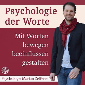 Psychologie der Worte: Wie Sprache unser Denken beeinflusst