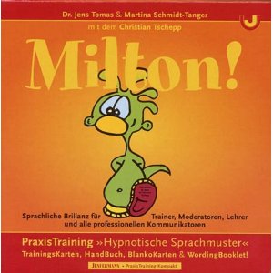 MILTON! Sprachliche Brillanz fr professionelle Kommunikatoren. PraxisTraining 